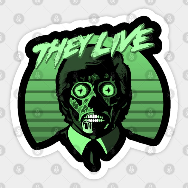 They Live! Obey, Consume, Buy, Sleep, No Thought and Watch TV. Sticker by DaveLeonardo